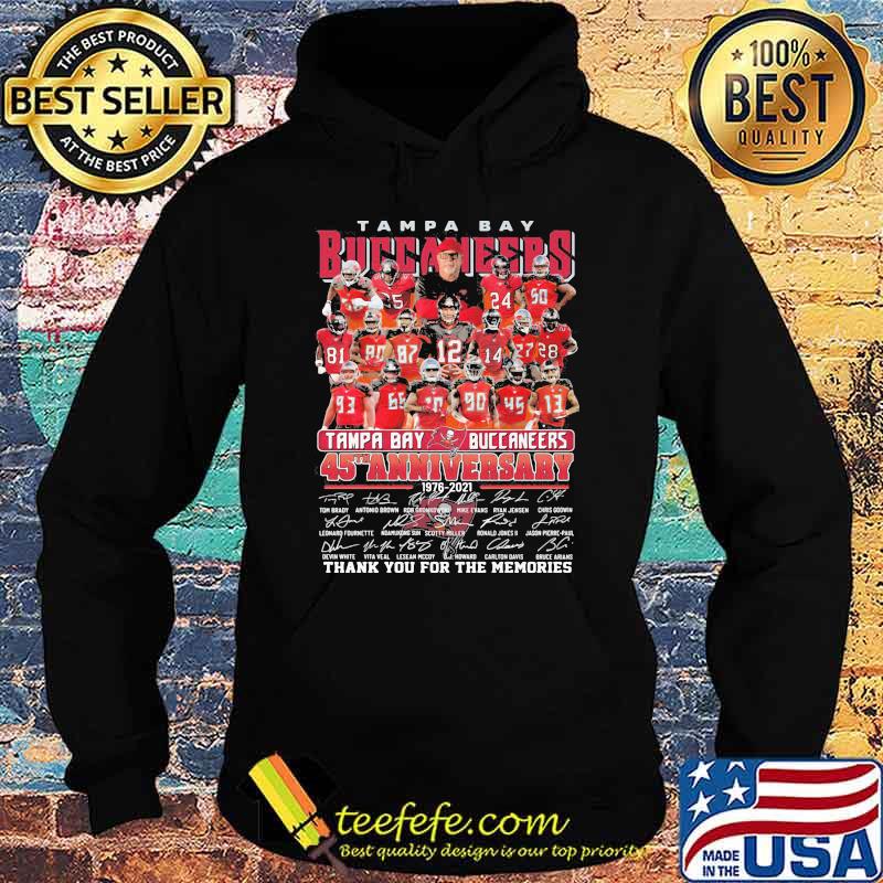 Tampa Bay Buccaneers 45th Anniversary 1976 2021 Thank You For The Memories Signature Shirt Hoodie Tampa Bay Buccaneers 45th Anniversary 1976 2021 Thank You For The Memories Signature Shirt Hoodie