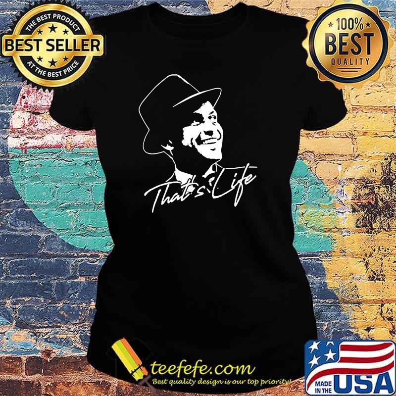 That's Life Essential Distressed Love Frank Art Sinatra Shirt Ladies tee That's Life Essential Distressed Love Frank Art Sinatra Shirt Ladies tee
