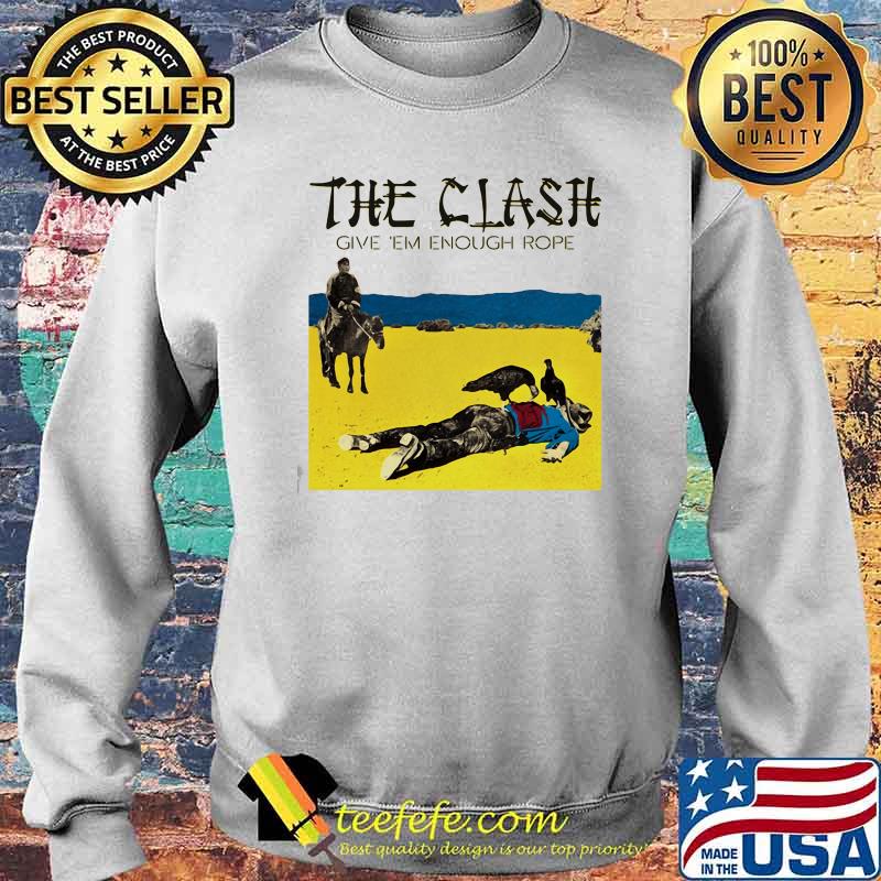 The Clash Give Em Enough Rope Shirt Sweater The Clash Give Em Enough Rope Shirt Sweater