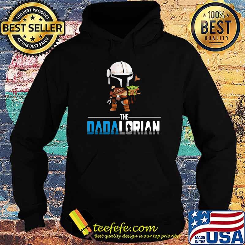 The Dadalorian Star Wars Shirt Hoodie The Dadalorian Star Wars Shirt Hoodie