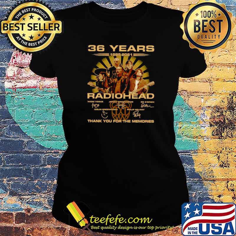 The Radiohead 36 Years 1985 2021 Signatures Thank You For The Memories Ladies tee The Radiohead 36 Years 1985 2021 Signatures Thank You For The Memories Ladies tee