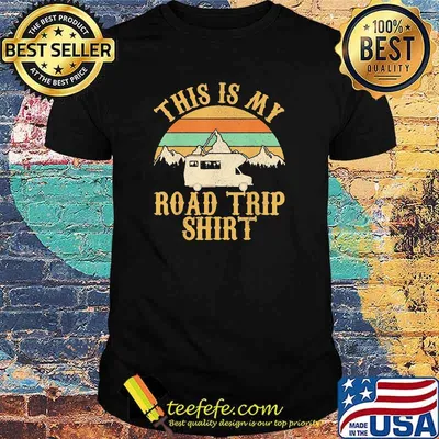 This Is My Road Trip Shirt RV Camping Vintage Shirt