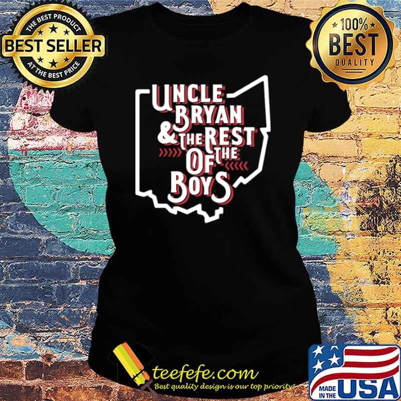 Uncle Bryan And The Rest Of The Boys Ladies tee Uncle Bryan And The Rest Of The Boys Ladies tee