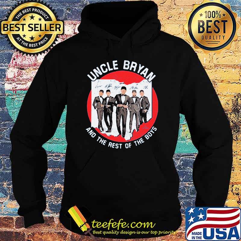 Uncle Bryan And The Rest Of The Boys Signature Shirt Hoodie Uncle Bryan And The Rest Of The Boys Signature Shirt Hoodie