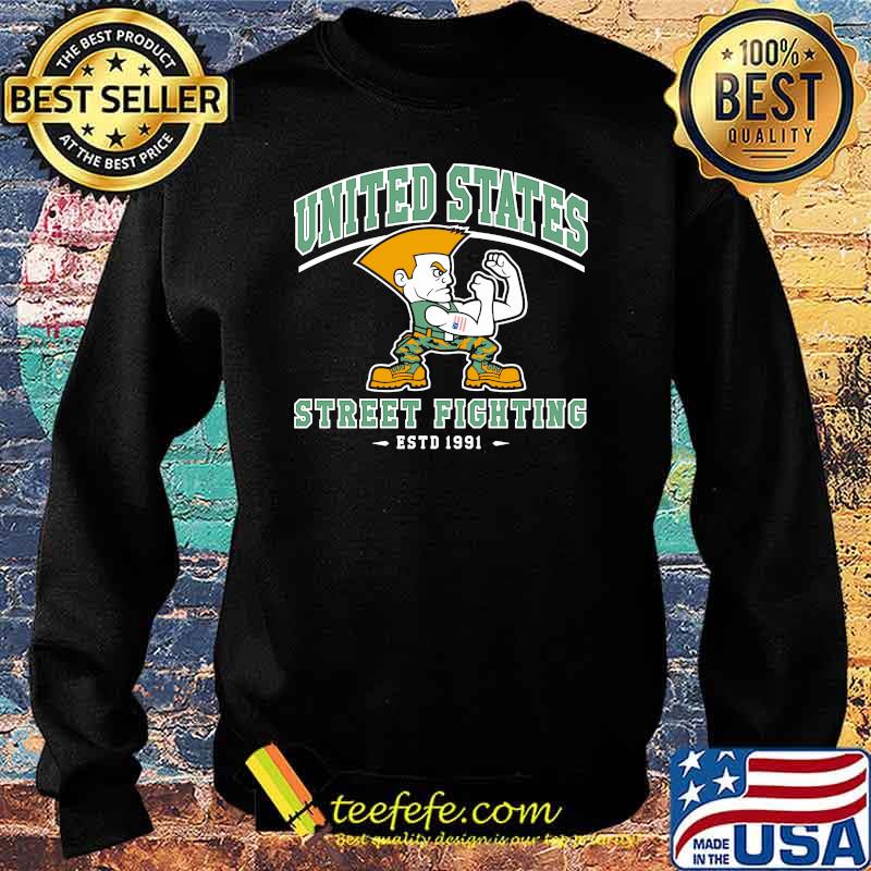 United States Street Fighting Estd 1991 Shirt Sweater United States Street Fighting Estd 1991 Shirt Sweater