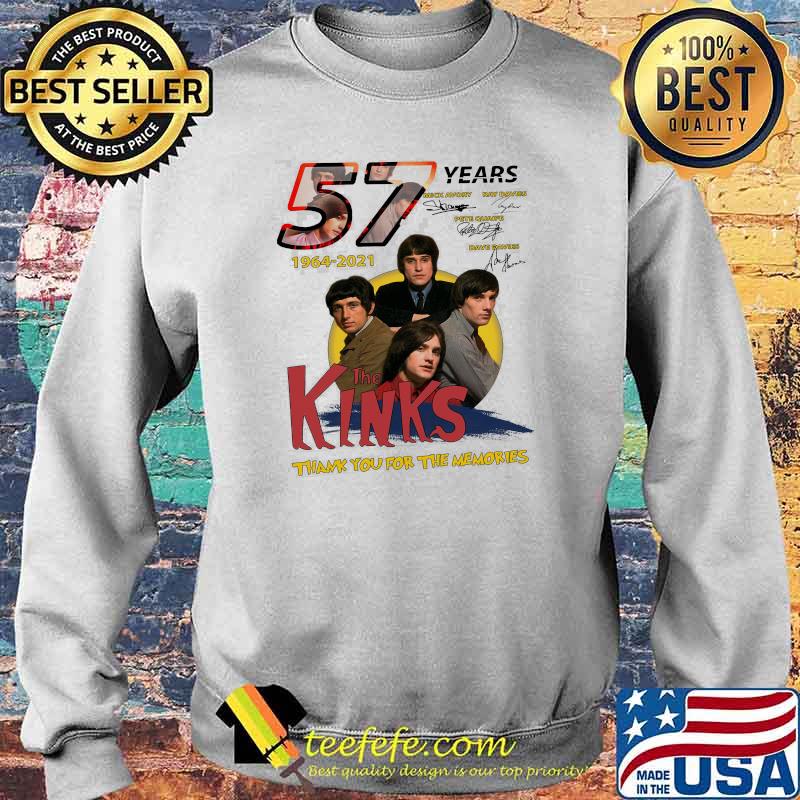 57 Years 1964 2021 The Kinks Thank You For The Memories Signature Shirt Sweater 57 Years 1964 2021 The Kinks Thank You For The Memories Signature Shirt Sweater
