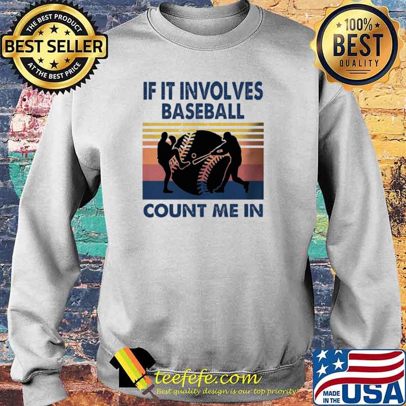Vintage If It Involves Baseball Count Me In Tank Top Sweater Vintage If It Involves Baseball Count Me In Tank Top Sweater