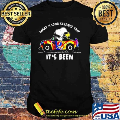 What A Long Strange Trip It’s Been Snoopy Driving Car Grateful Dead Skull Shirt