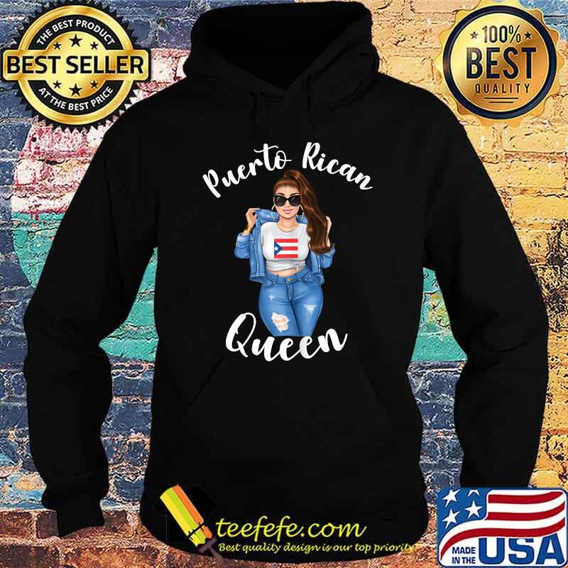 Womens Puerto Rican Queen Proud Mexican Latin Sunshine Sassy Shirt Hoodie Womens Puerto Rican Queen Proud Mexican Latin Sunshine Sassy Shirt Hoodie