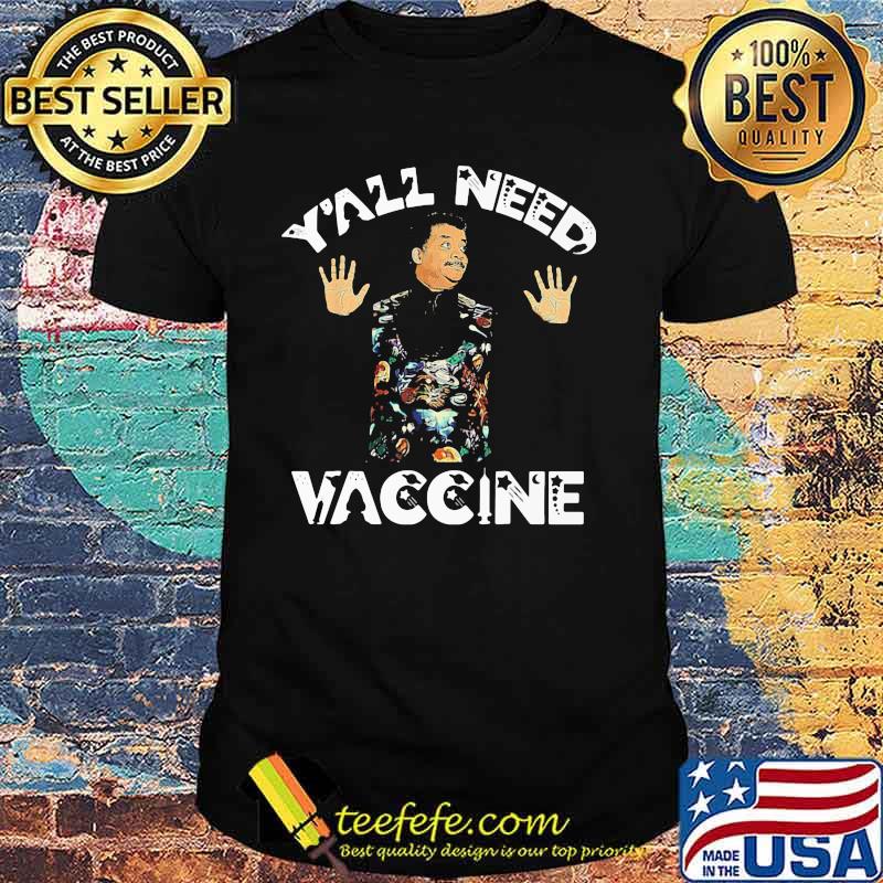 Y’all Need Vaccine Corona Virus Shirt Y’all Need Vaccine Corona Virus Shirt