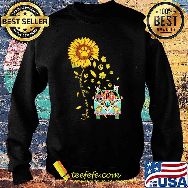 You Are My Sunshine Hippie Dog Sunflower Shirt Sweater You Are My Sunshine Hippie Dog Sunflower Shirt Sweater