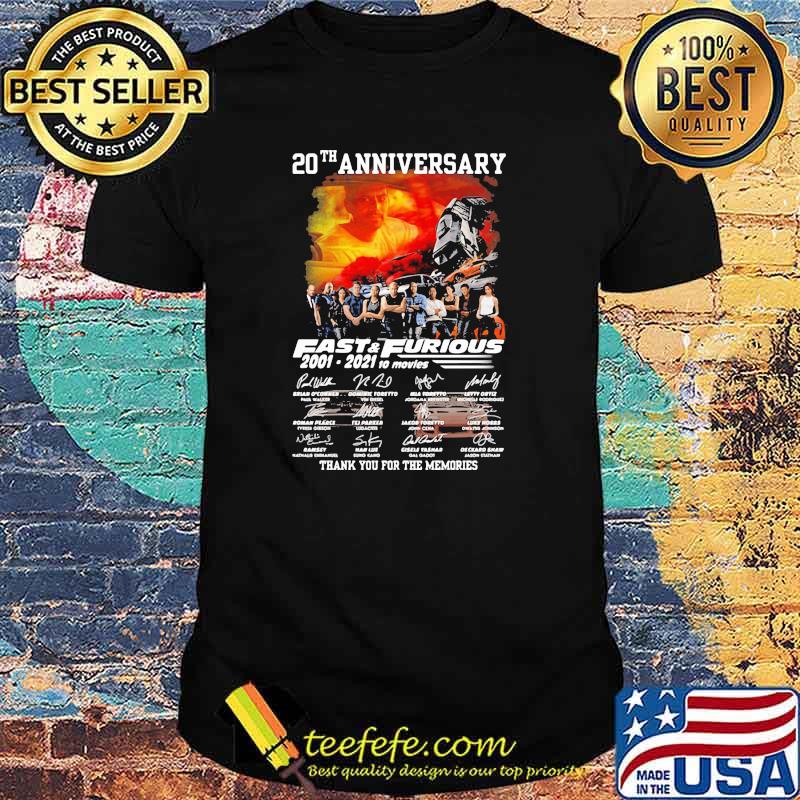 20th anniversary Fast and Furious 2001-2021 10 movies thank you for the memories signatures shirt 20th anniversary Fast and Furious 2001-2021 10 movies thank you for the memories signatures shirt