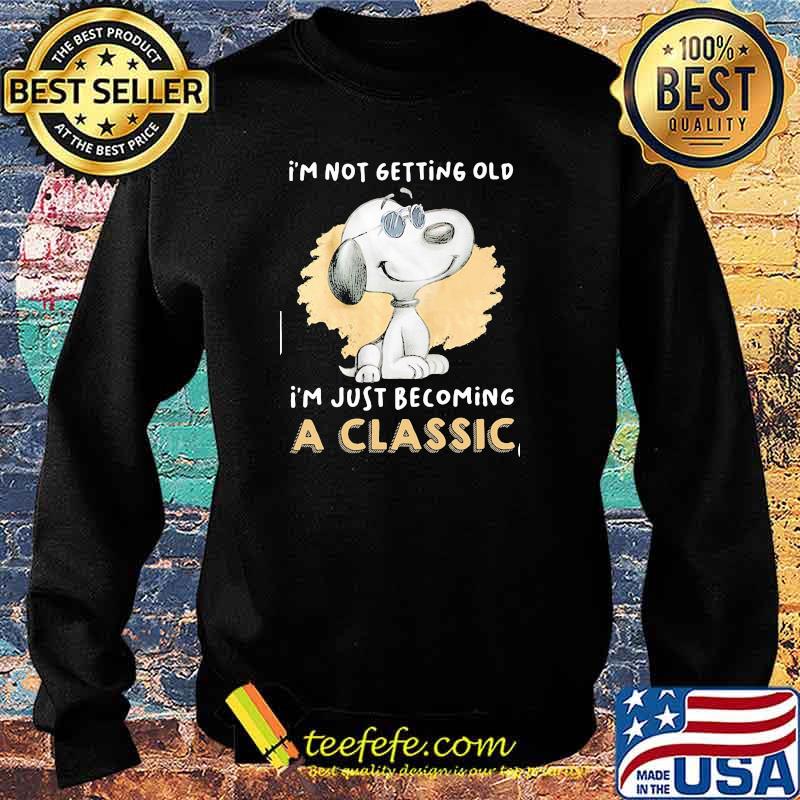 Im not getting old im just becoming a classic snoopy Sweater Im not getting old im just becoming a classic snoopy Sweater