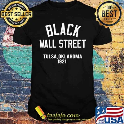 Black Wall Street Tulsa Oklahoma 1921 shirt