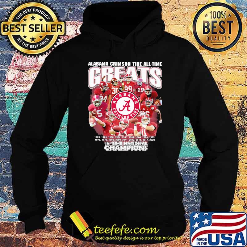 Alabama crimson tide all time greats 18 time national champion Hoodie Alabama crimson tide all time greats 18 time national champion Hoodie