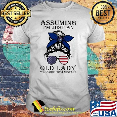 Assuming I'm Just An Old Lady War Your First Mistake Michigan Girl Amrican Flag Shirt