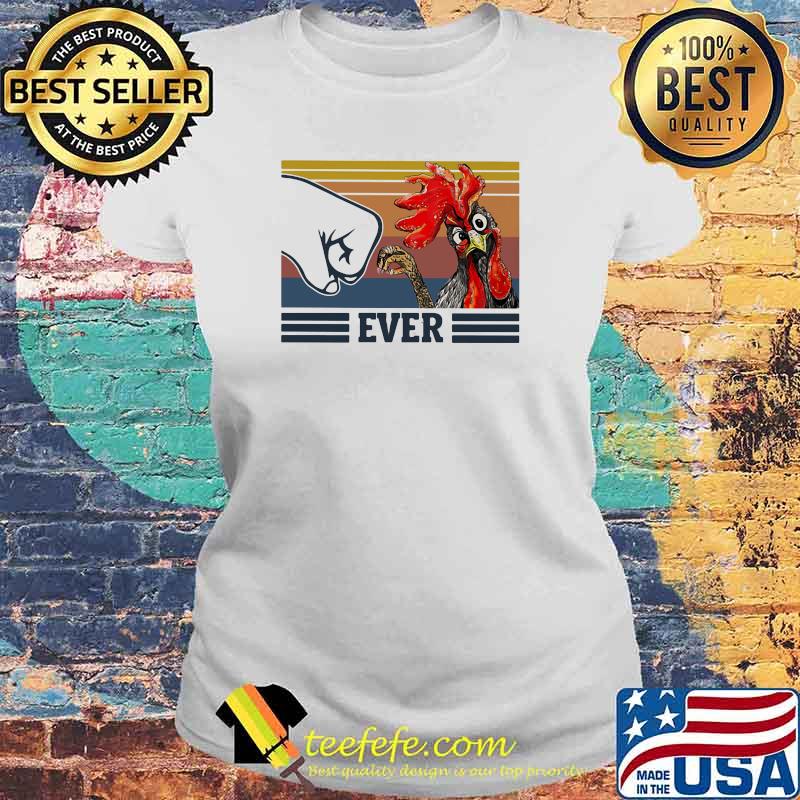 Best Chicken Dad Ever Vintage Shirt Laides tee Best Chicken Dad Ever Vintage Shirt Laides tee