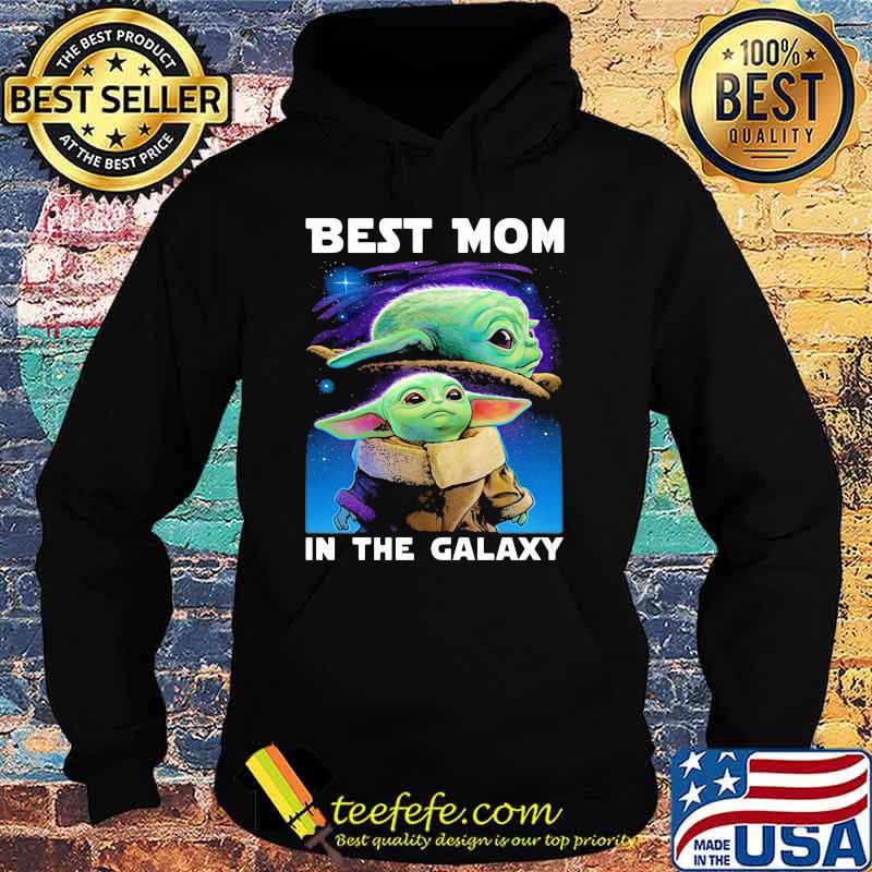 Best mom in the galaxy yoda star wars Hoodie Best mom in the galaxy yoda star wars Hoodie