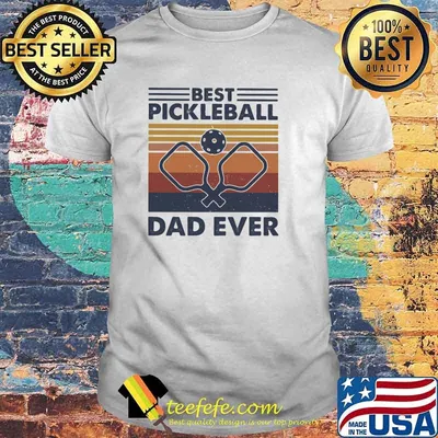 Best Pickball Dad Ever Vintage Shirt