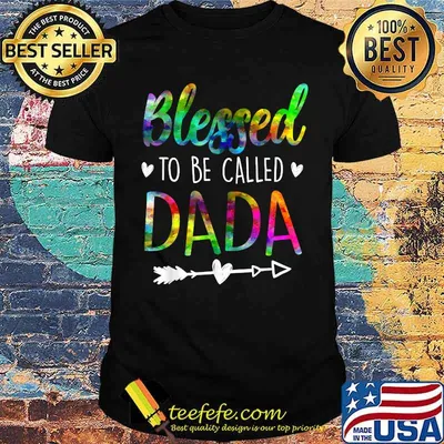 Blessed To Be Called Dada Father's Day watercolor T-Shirt