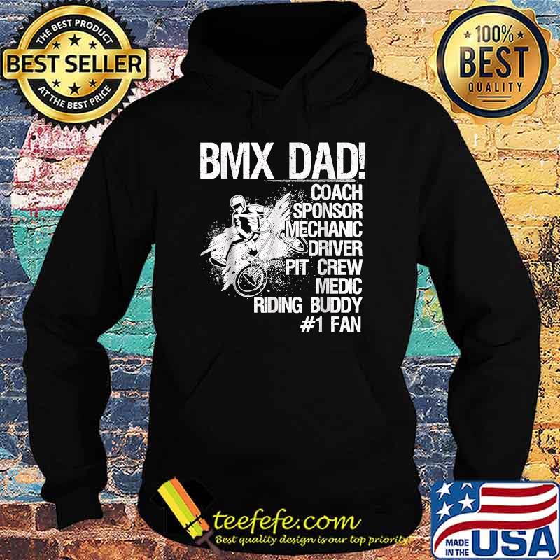 Bmx Dad Coach Sponsor Mechanic Driver Shirt Hoodie Bmx Dad Coach Sponsor Mechanic Driver Shirt Hoodie