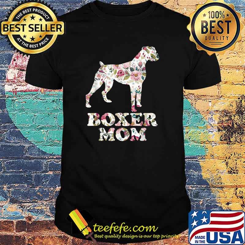 Boxer Mom Funny Dog Mom Flower Graphic T-Shirt