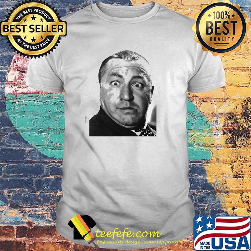 Curly de los 3 chiflados shirt