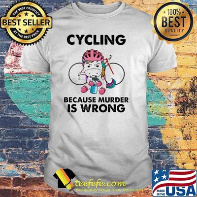 Cycling Because Murder Is wrong Unicorn Shirt