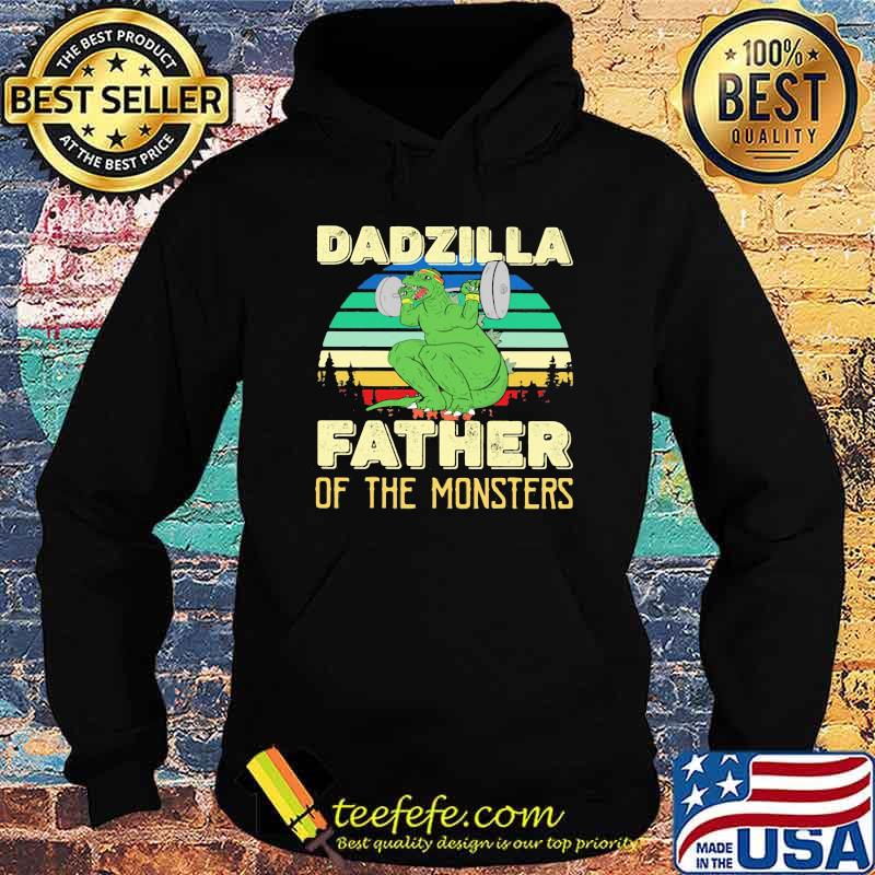 Dadzilla Father Of The Monster Weight Lifting Vintage Hoodie Dadzilla Father Of The Monster Weight Lifting Vintage Hoodie