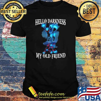 Darkkarya hello darkness my old friend shirt