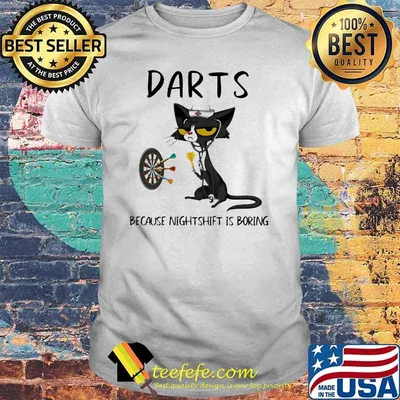 Darts Because Murder Is Boring Cat Shirt