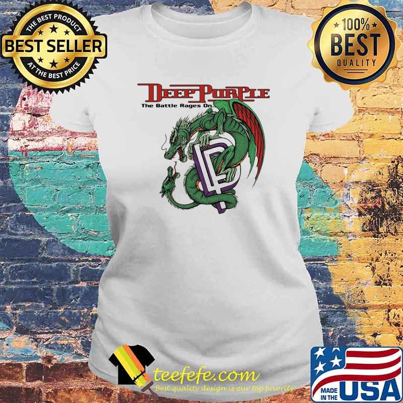 Deep Purple the battle rages on dragon Laides tee Deep Purple the battle rages on dragon Laides tee
