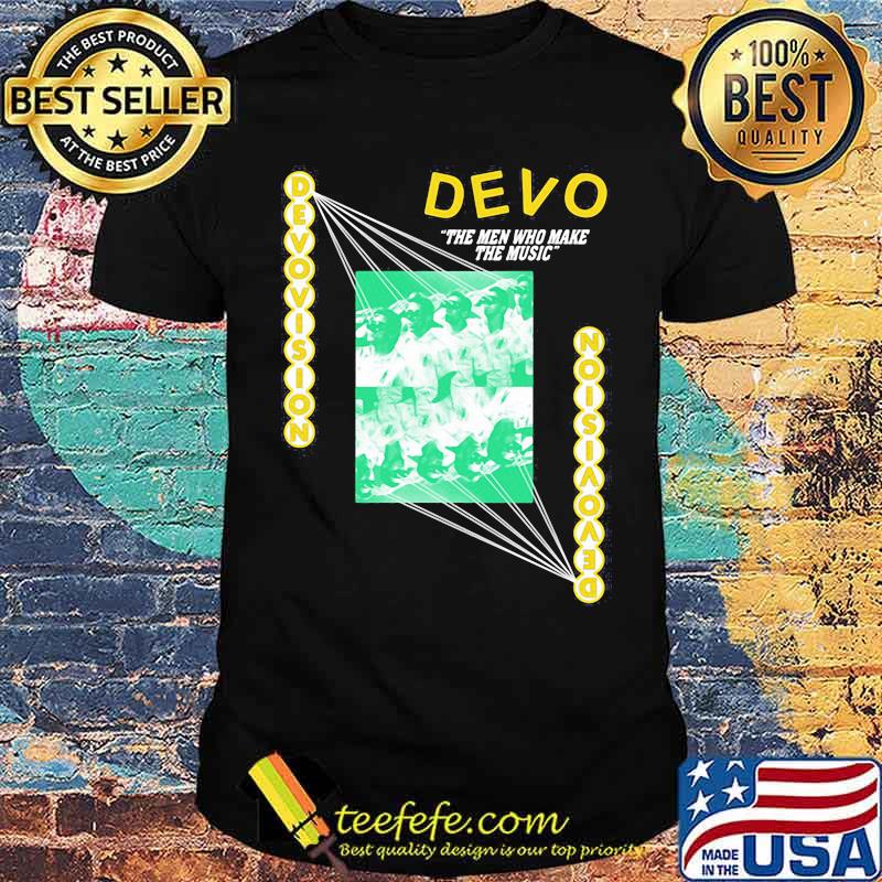 Devo the men who make the music devovision shirt Devo the men who make the music devovision shirt