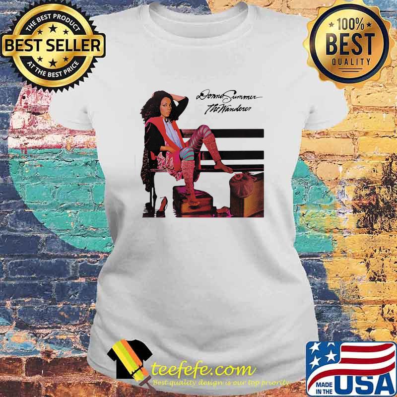 Donna summer the wanderer Laides tee Donna summer the wanderer Laides tee