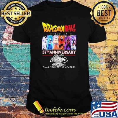 Dragon Ball 37th Anniversary 1984 2021 Toriyama Akira Thank You For The Memories Signature Shirt