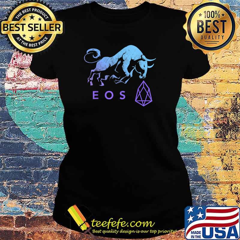 EOS Crypto BULLRUN EOSIO HODL to be Blockchain Millionaire Shirt Ladies tee EOS Crypto BULLRUN EOSIO HODL to be Blockchain Millionaire Shirt Ladies tee