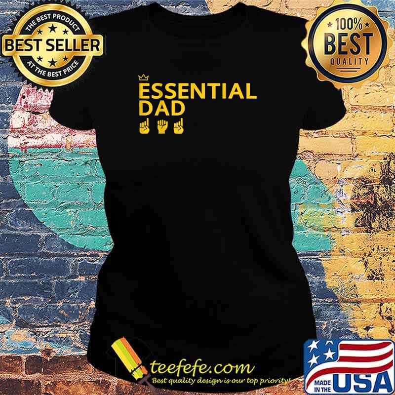 Essential Dad Black Dad African American Pride T-Shirt Ladies tee Essential Dad Black Dad African American Pride T-Shirt Ladies tee
