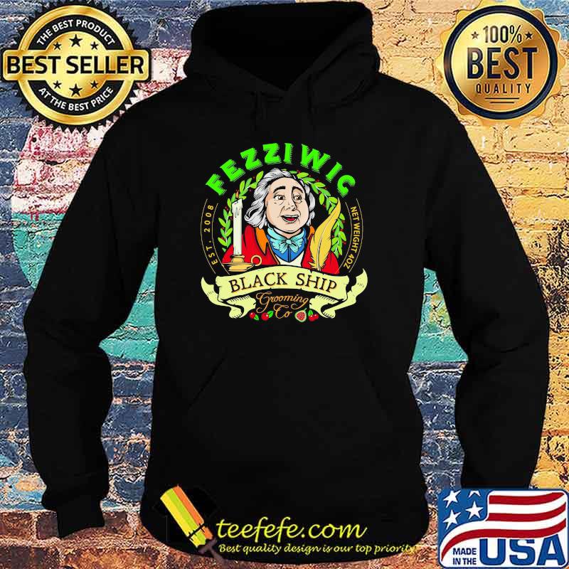 Fezziwic Black Ship Grooming To Net Weight Shirt Hoodie Fezziwic Black Ship Grooming To Net Weight Shirt Hoodie