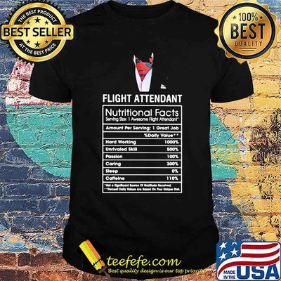 Flight Attendant Nutrition Facts Shirt