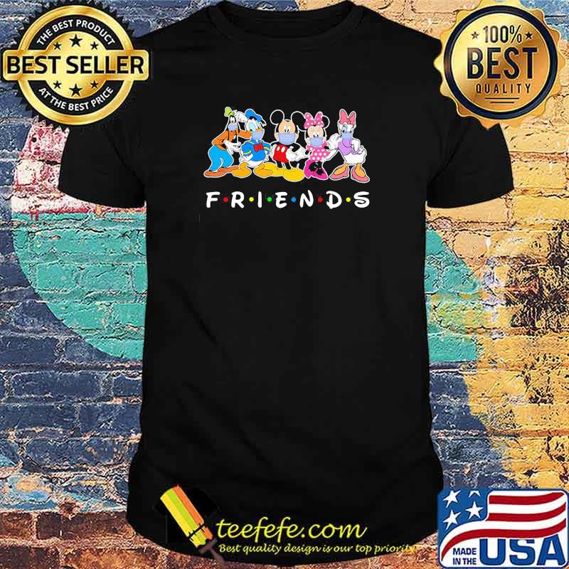 Friends Disney Mask Covid Shirt