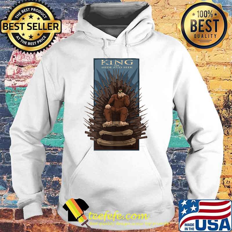 Funny King Bigfoot Hide and Seek ChampionT-Shirt Hoodie Funny King Bigfoot Hide and Seek ChampionT-Shirt Hoodie
