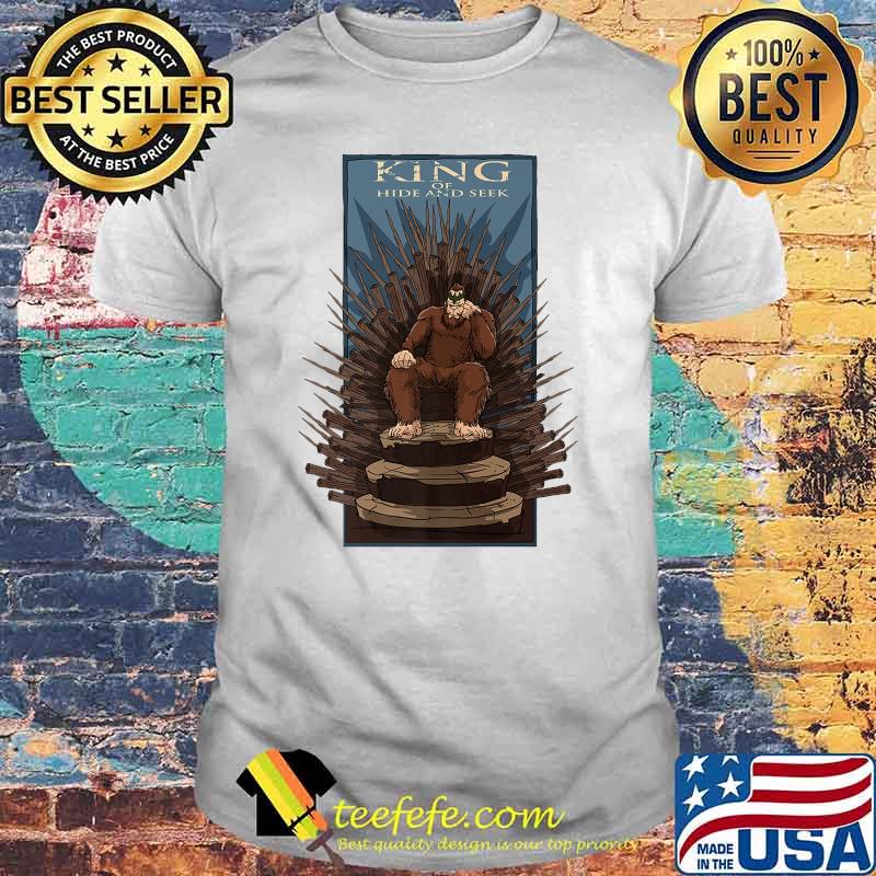 Funny King Bigfoot Hide and Seek ChampionT-Shirt