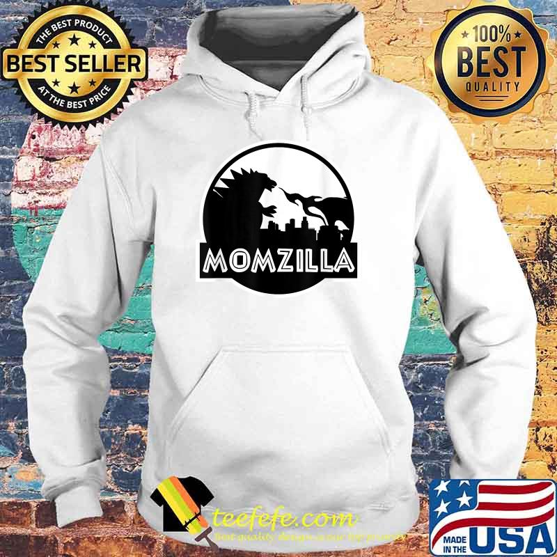 Funny Momzilla Shirt Hoodie Funny Momzilla Shirt Hoodie