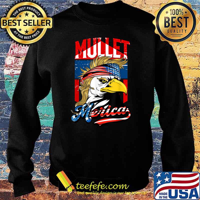 Funny Mullet Merica Egale American Flag USA Patriotic T-Shirt Sweater Funny Mullet Merica Egale American Flag USA Patriotic T-Shirt Sweater