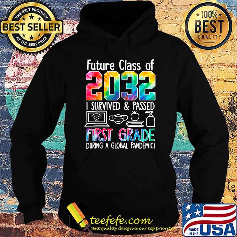 Future Class Of 2032 I survived and passed First Grade Teacher Back To School Watercolor T-Shirt Hoodie Future Class Of 2032 I survived and passed First Grade Teacher Back To School Watercolor T-Shirt Hoodie