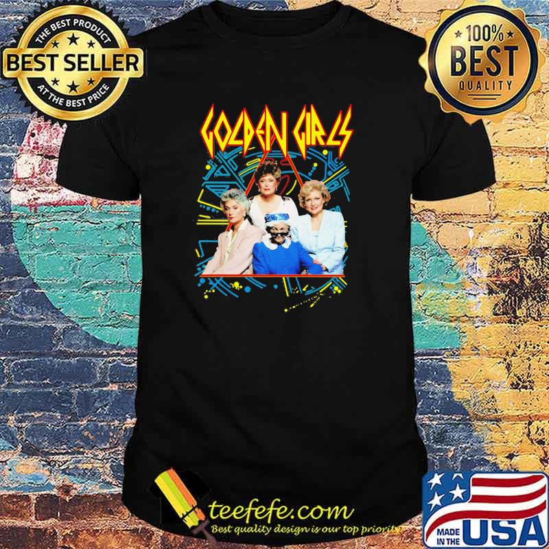 Golden girls Def Leppard shirt