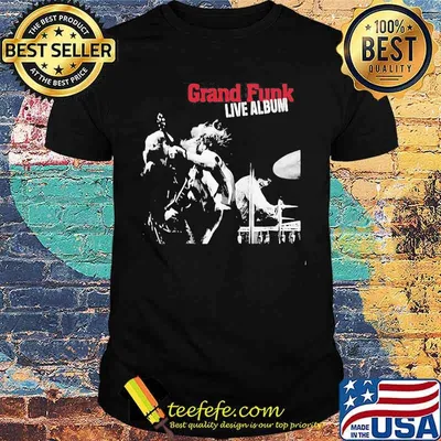Grand funk live album shirt