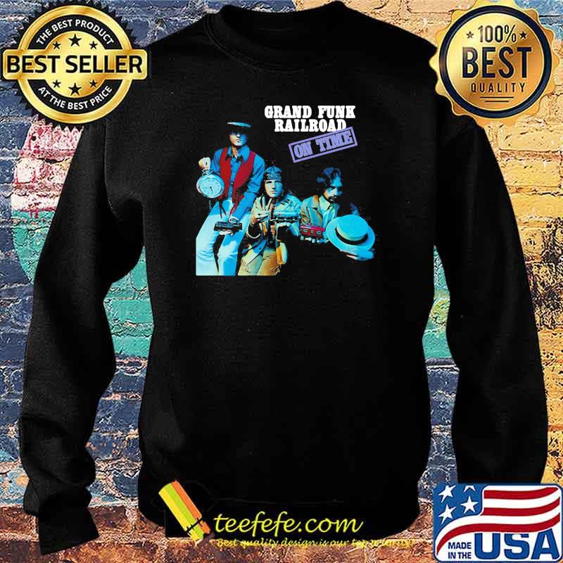 Grand funk rairoad on time Sweater Grand funk rairoad on time Sweater