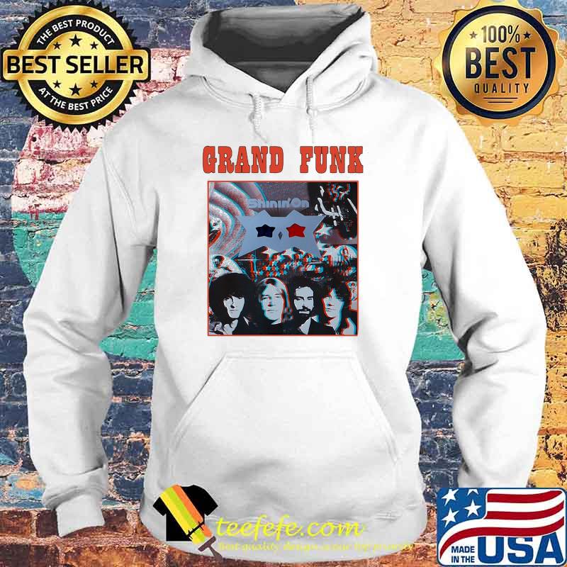 Grand funk shinin on retro Hoodie Grand funk shinin on retro Hoodie