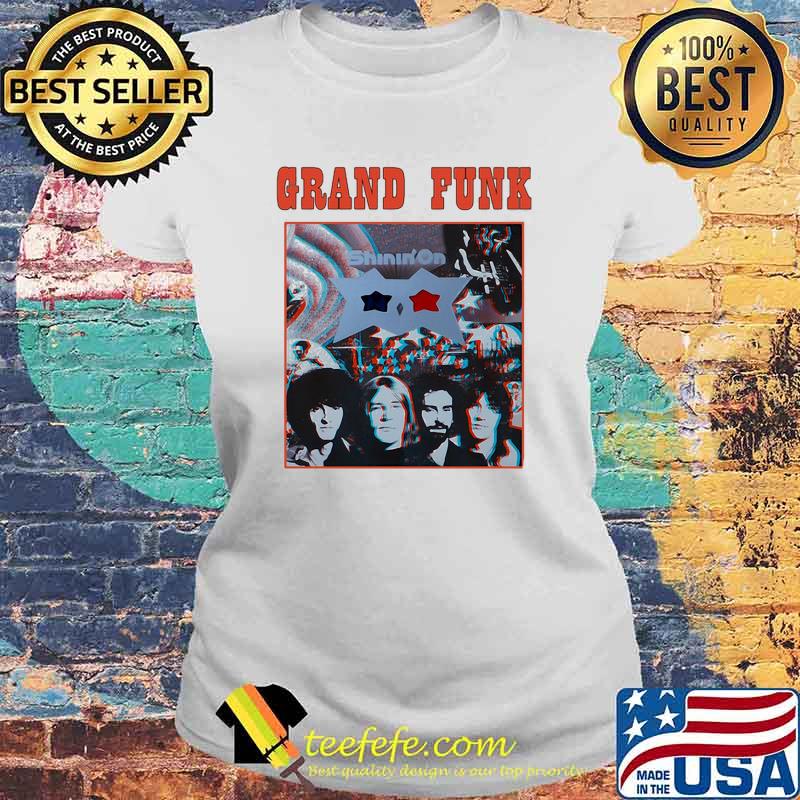 Grand funk shinin on retro Laides tee Grand funk shinin on retro Laides tee